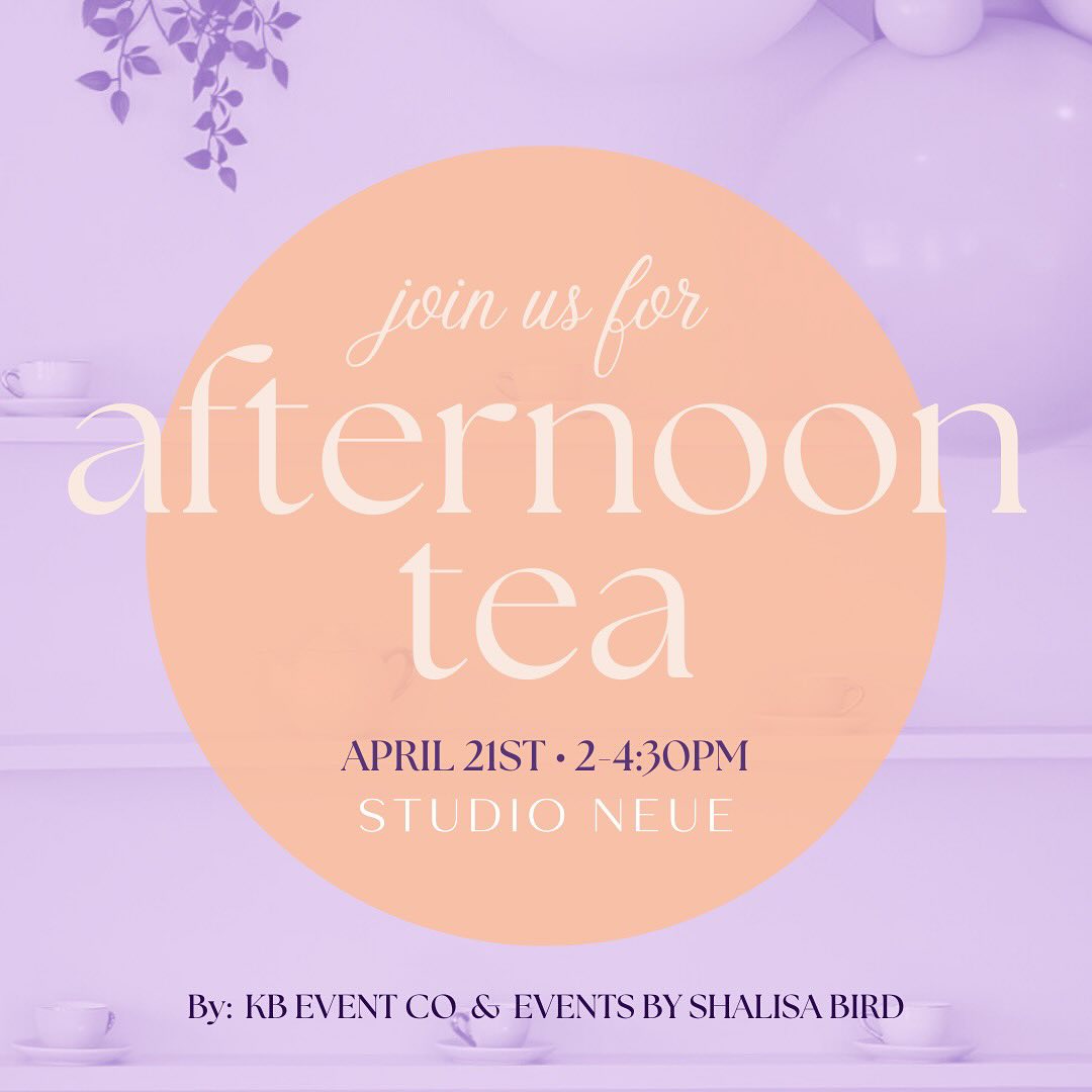 IT’S TEA TIME 🫖🌸 Join us for an elegant afternoon to celebrate the beautiful bond with the special lady in your life! All ages welcome! Savor the experience of an Afternoon Tea Party. Delight in delectable treats and an array of fine tea’s — image 1 of 3