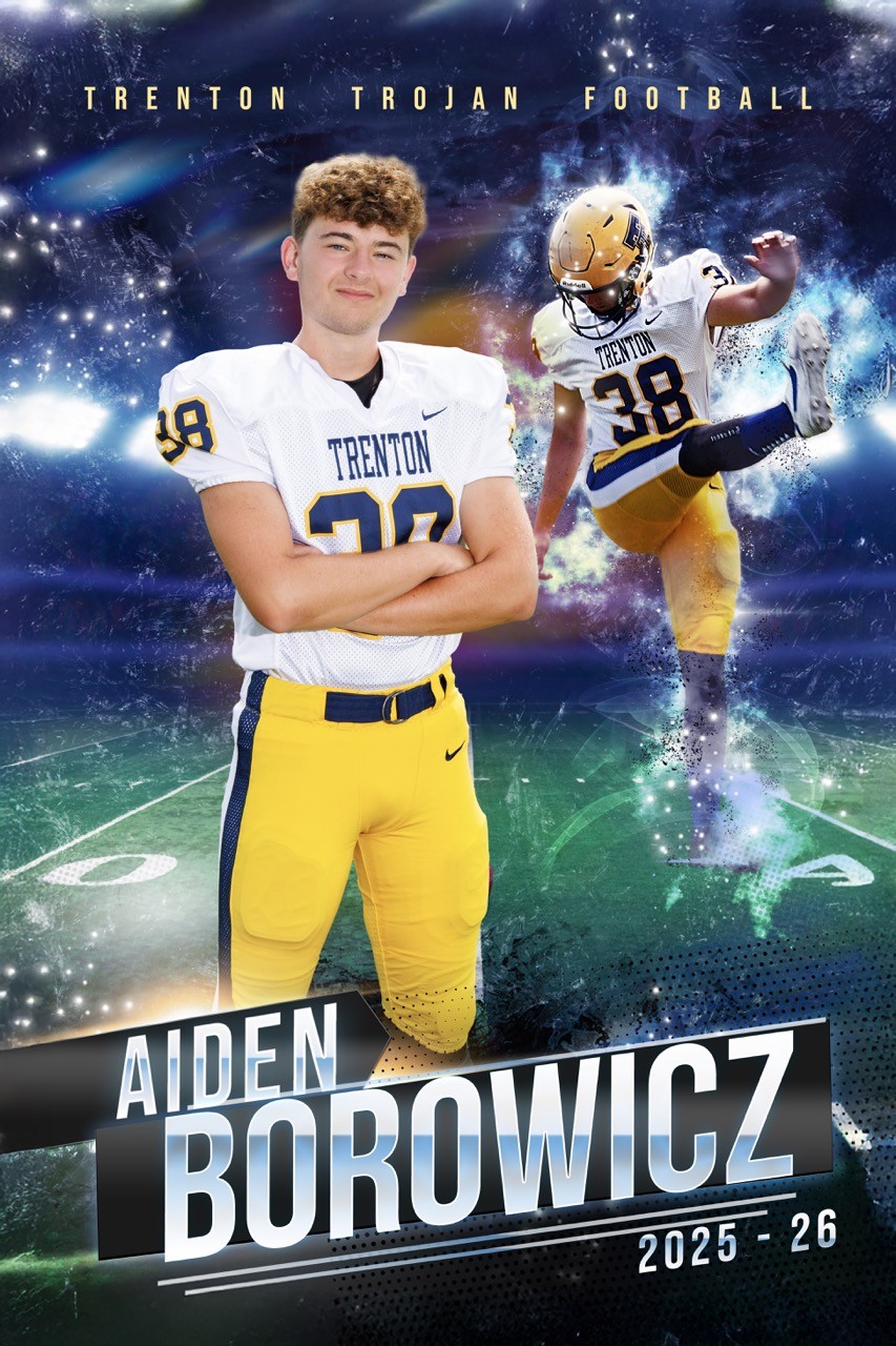 Aiden Borowicz, Trenton Trojan football player wearing jersey number 38, stands with arms crossed in a white and yellow uniform against a stadium backdrop, accompanied by an action shot of him kicking a football.